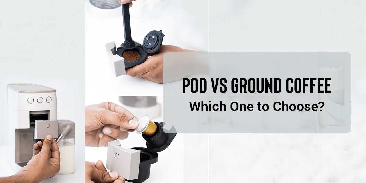 Coffee Pods vs. Ground Coffee Maker: Which One Should You Choose? - Something's Brewing