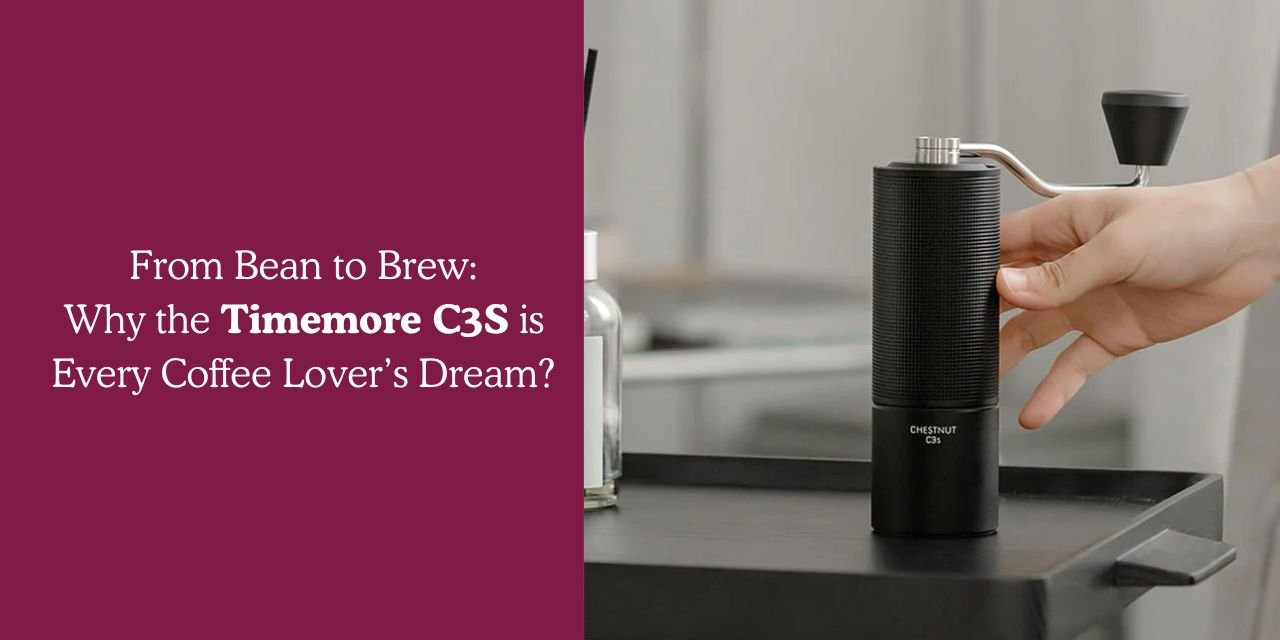 From Bean to Brew – Why the Timemore C3S is Every Coffee Lover’s Dream - Something's Brewing