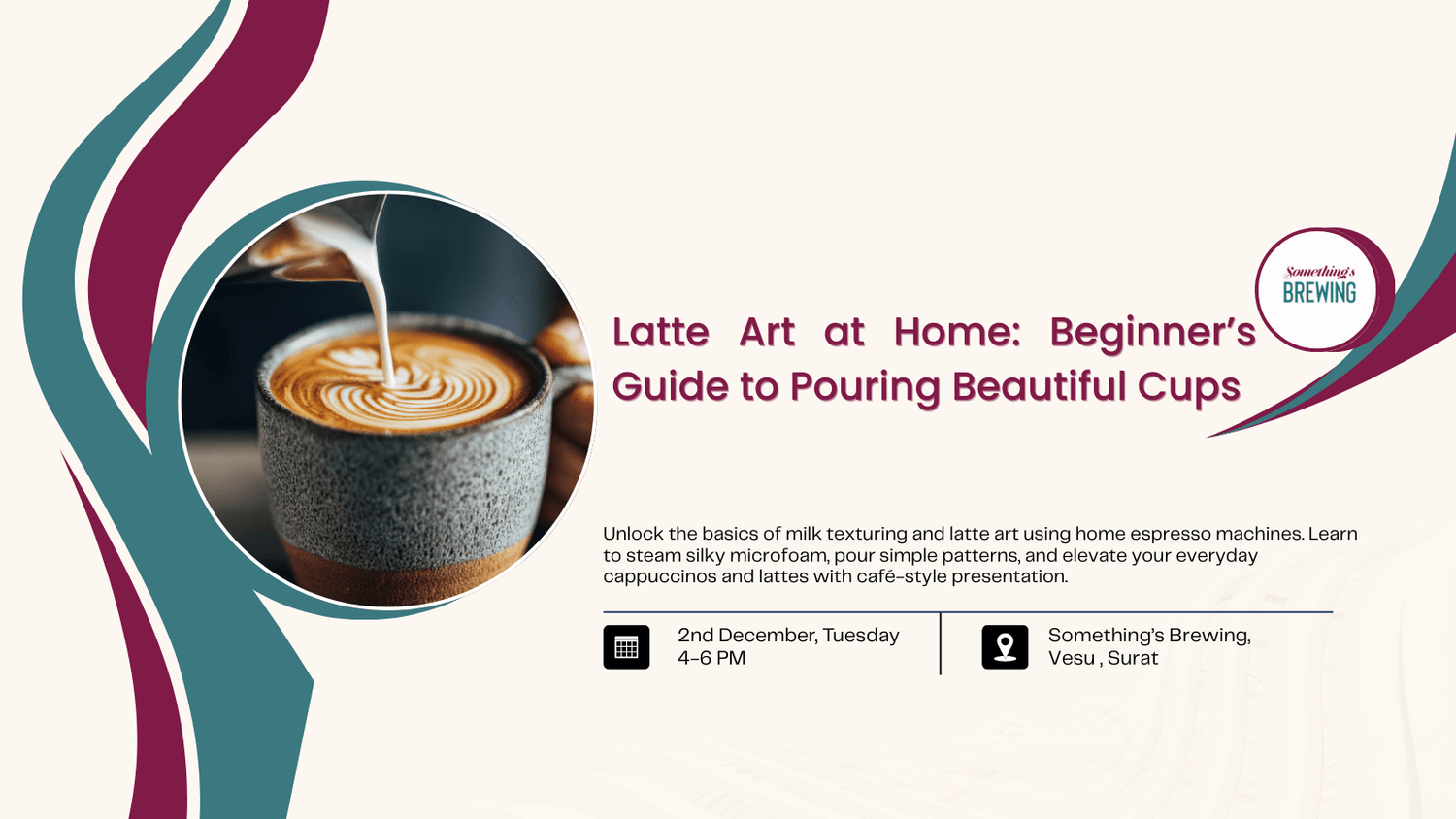 Latte Art at Home: Beginner’s Guide to Pouring Beautiful Cups - Something's Brewing