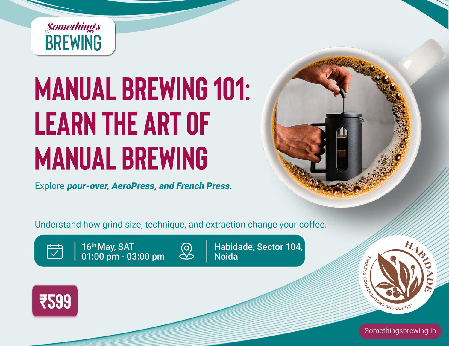 Manual Brewing 101: Learn the Art of Manual Brewing | Delhi - Something's Brewing