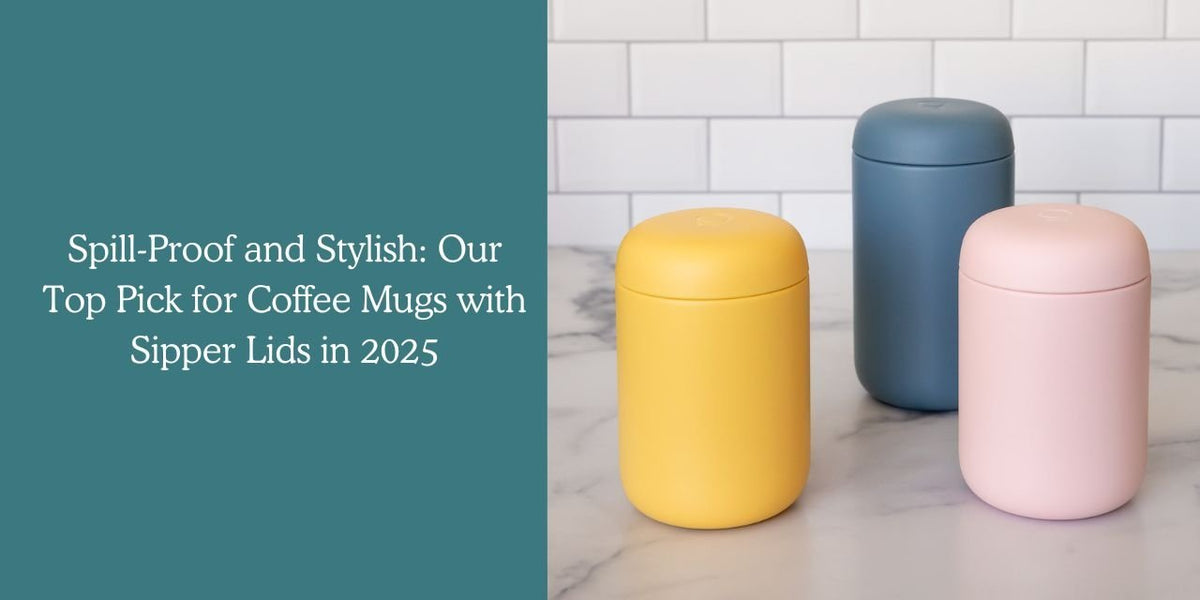 Spill Proof and Stylish, Our Top Pick for Coffee Mugs With Sipper Lids - Something's Brewing