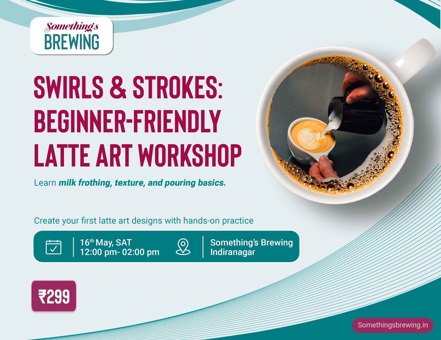 Swirls & Strokes: Beginner-Friendly Latte Art Workshop | Bangalore - Something's Brewing