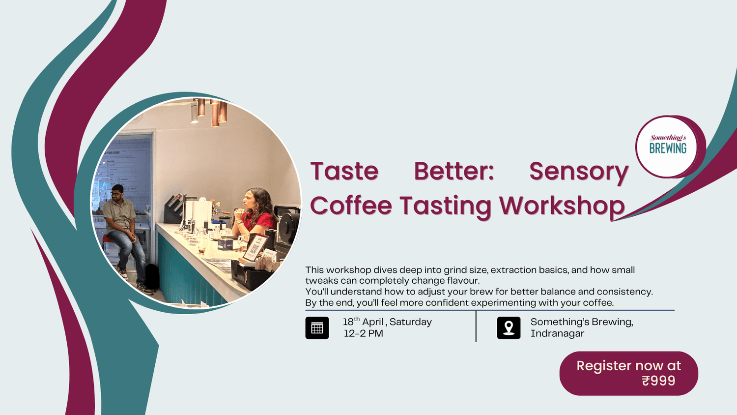 Taste Better: Sensory Coffee Tasting Workshop - Something's Brewing
