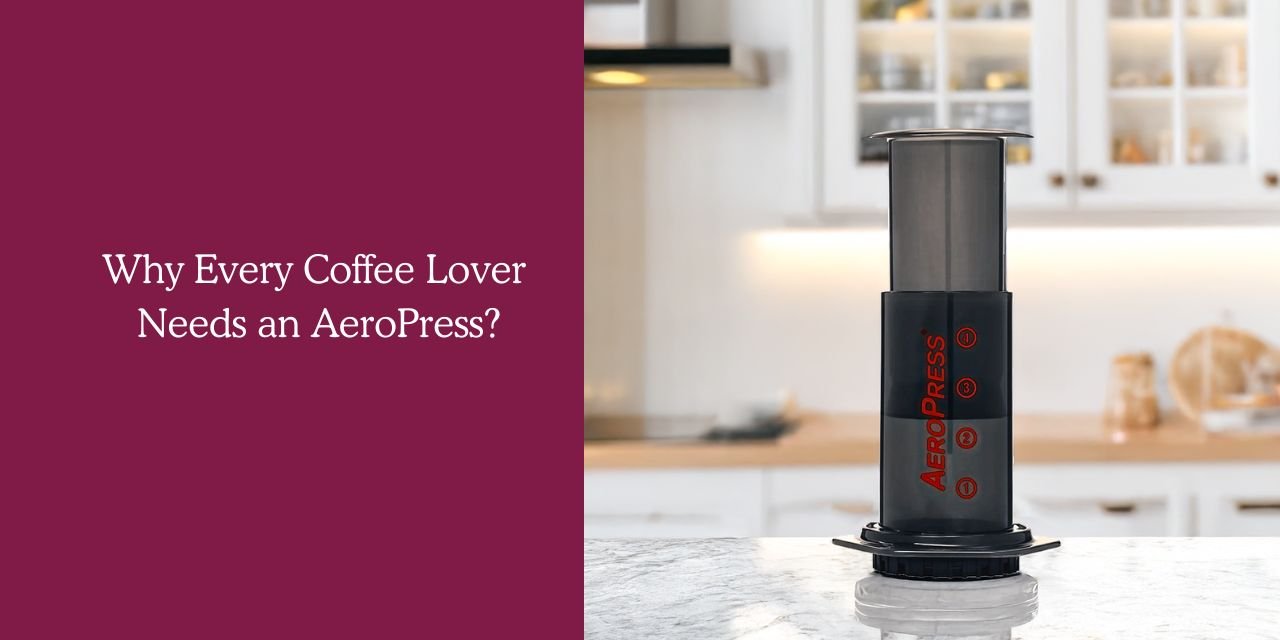 Why Every Coffee Lover Needs an AeroPress? - Something's Brewing