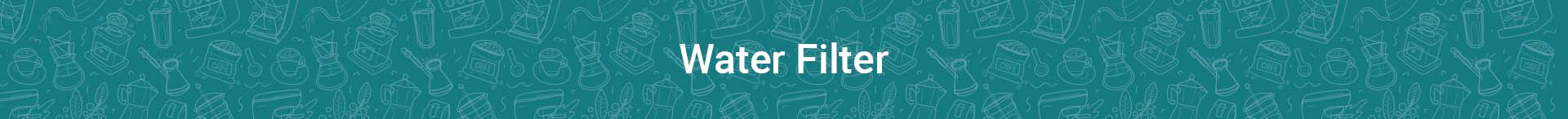 Water Filter - Something's Brewing