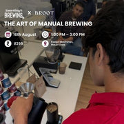 The Art of Manual Brewing with Broot Coffee Roasters-Collab  | Delhi