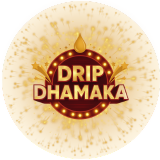 Drip Dhamka 