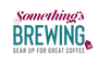 Something's Brewing