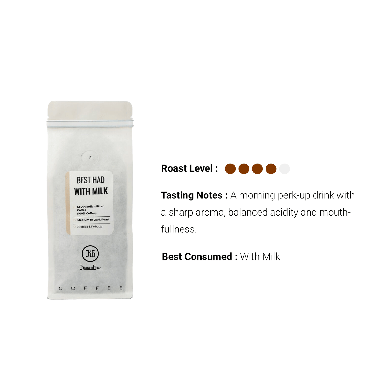 HumbleBean Coffee Ground And Whole Beans Humble Bean Coffee South Indian Filter Coffee [100% Coffee]