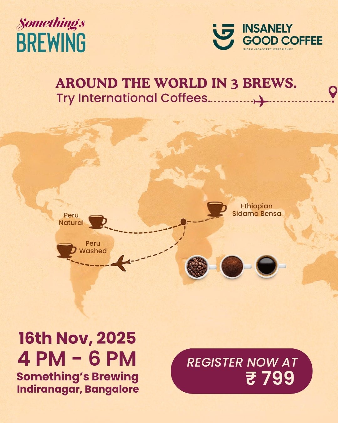 Around The World In 3 Brews | Bangalore - Something's Brewing