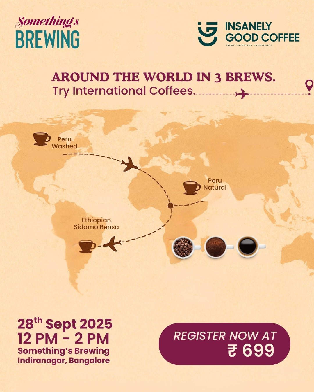 Around The World In 3 Brews | Bangalore - Something's Brewing