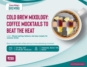 Cold Brew Mixology: Coffee Mocktails to Beat the Heat | Delhi - Something's Brewing