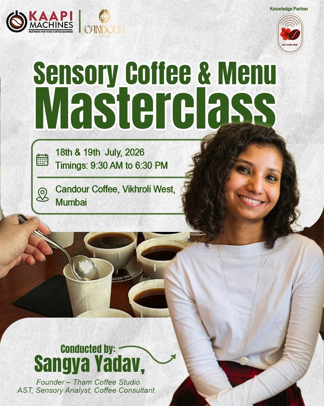 Sensory Coffee & Menu Masterclass Facilitator: Sangya Yadav - Something's Brewing