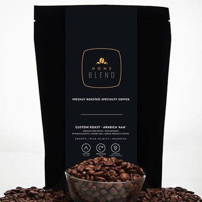 Home Blend Roaster Home Blend Whole Bean | Custom Roast (Medium Roast) | Pack of 250g