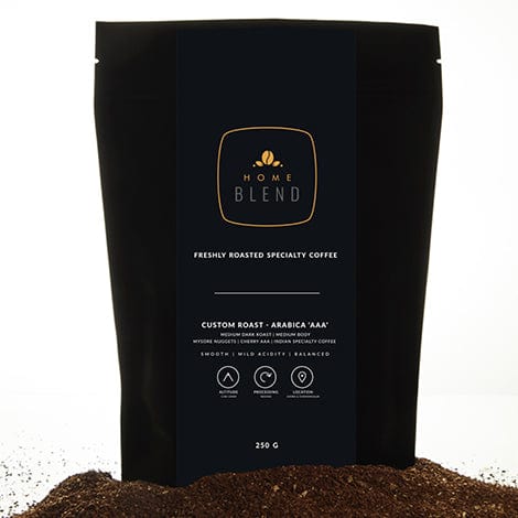 Home Blend Roaster Home Blend Ground Coffee | Custom Roast (Dark Roast) | Pack of 250g
