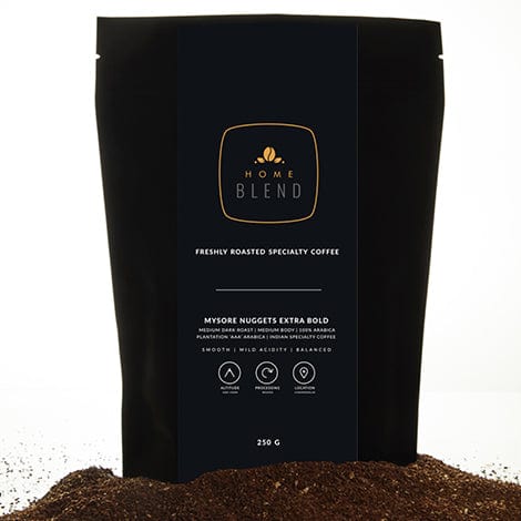 Home Blend Roaster Home Blend Ground Coffee | Mysore Nuggets Extra Bold (Dark Roast) | Pack of 250g